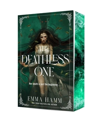 The Deathless One by Hamm, Emma