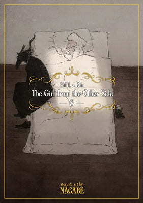 The Girl from the Other Side: Si仡l, a R佖 Vol. 8 by Nagabe
