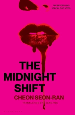 The Midnight Shift by Cheon, Seon-Ran