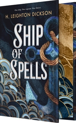 Ship of Spells (Deluxe Limited Edition) by Dickson, H. Leighton