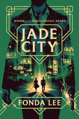 Jade City by Lee, Fonda