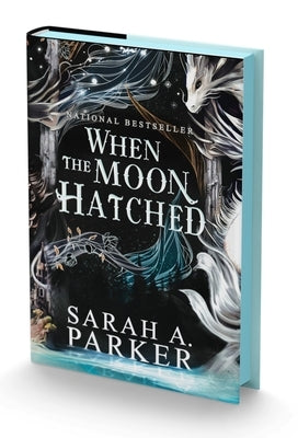 When the Moon Hatched by Parker, Sarah A.