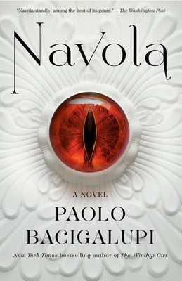 Navola by Bacigalupi, Paolo