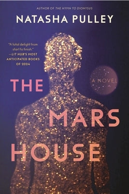 The Mars House by Pulley, Natasha