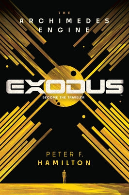 Exodus: The Archimedes Engine by Hamilton, Peter F.