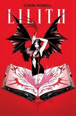 Lilith Vol. 1 by Howell, Corin