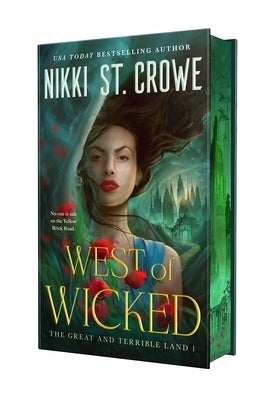 West of Wicked by Crowe, Nikki St