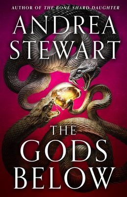 The Gods Below by Stewart, Andrea