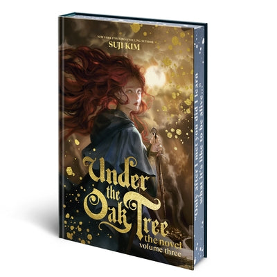 Under the Oak Tree: Volume 3 (the Novel) by Kim, Suji