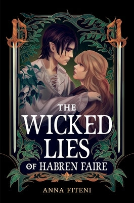 The Wicked Lies of Habren Faire by Fiteni, Anna