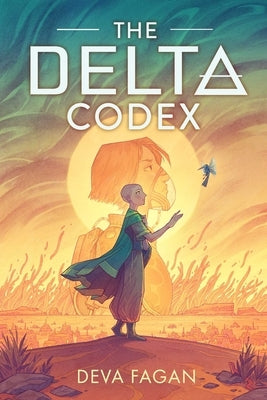 The Delta Codex by Fagan, Deva