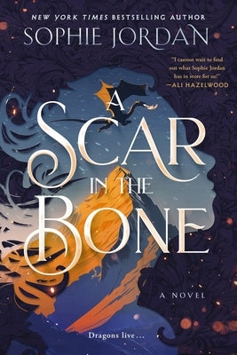 A Scar in the Bone by Jordan, Sophie