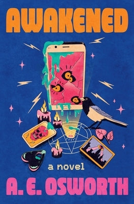 Awakened by Osworth, A. E.