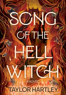 Song of the Hell Witch by Hartley, Taylor