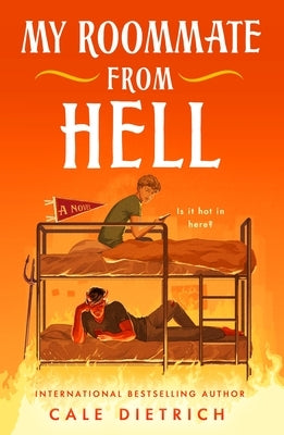 My Roommate from Hell by Dietrich, Cale