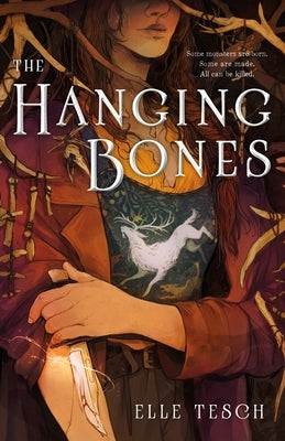 The Hanging Bones by Tesch, Elle