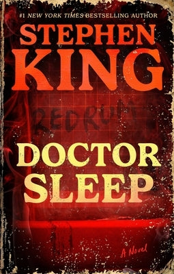 Doctor Sleep by King, Stephen