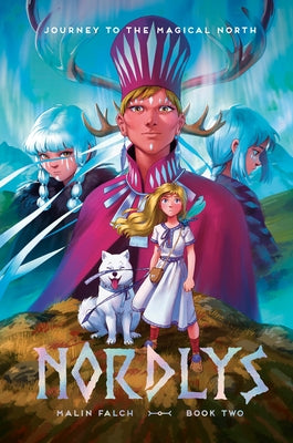 Nordlys: Book Two by Falch, Malin