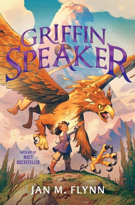 Griffin Speaker by Flynn, Jan M.