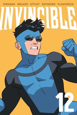 Invincible Volume 12 (New Edition) by Kirkman, Robert
