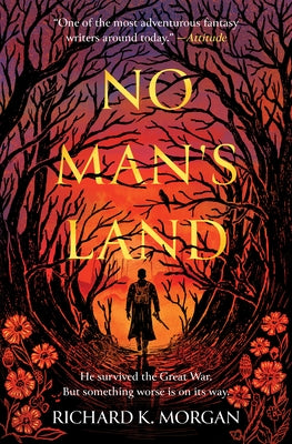 No Man's Land by Morgan, Richard K.