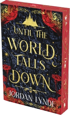Until the World Falls Down by Lynde, Jordan