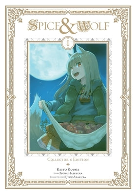 Spice and Wolf Collector's Edition, Vol. 1 (Manga) by Hasekura, Isuna