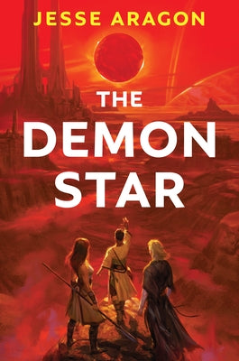 The Demon Star by Aragon, Jesse