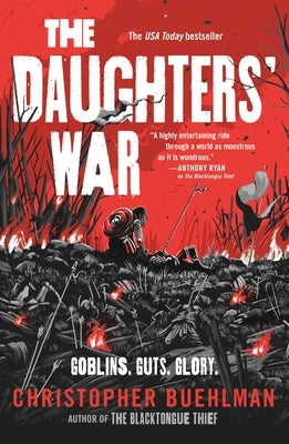 The Daughters' War by Buehlman, Christopher
