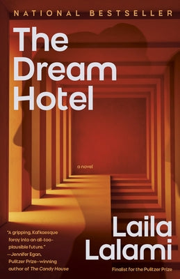 The Dream Hotel by Lalami, Laila