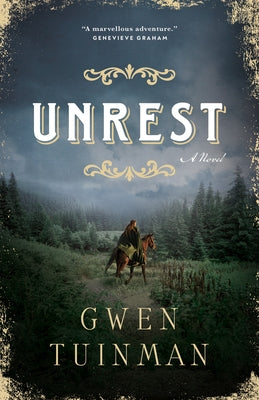 Unrest by Tuinman, Gwen