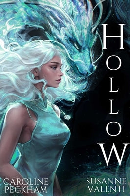 Hollow (Book 1 in the Crown of Hearts & Chaos Series) by Peckham, Caroline