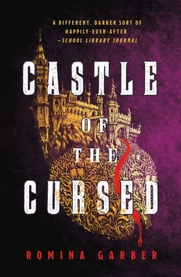 Castle of the Cursed by Garber, Romina
