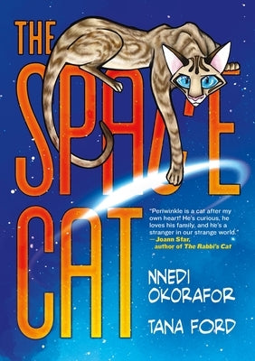 The Space Cat by Okorafor, Nnedi