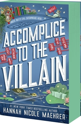 Accomplice to the Villain by Maehrer, Hannah Nicole