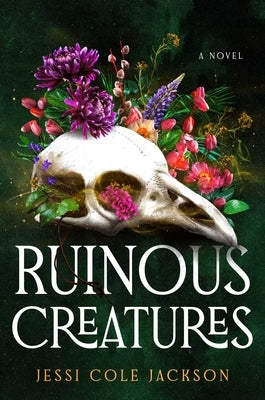 Ruinous Creatures by Cole Jackson, Jessi