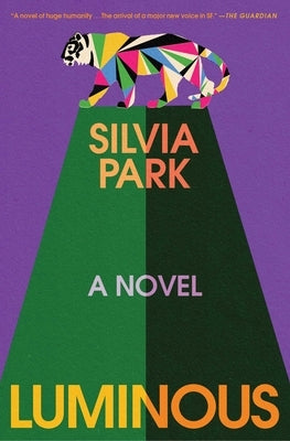 Luminous by Park, Silvia