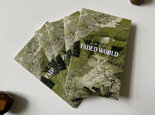 In the Light of a Faded World