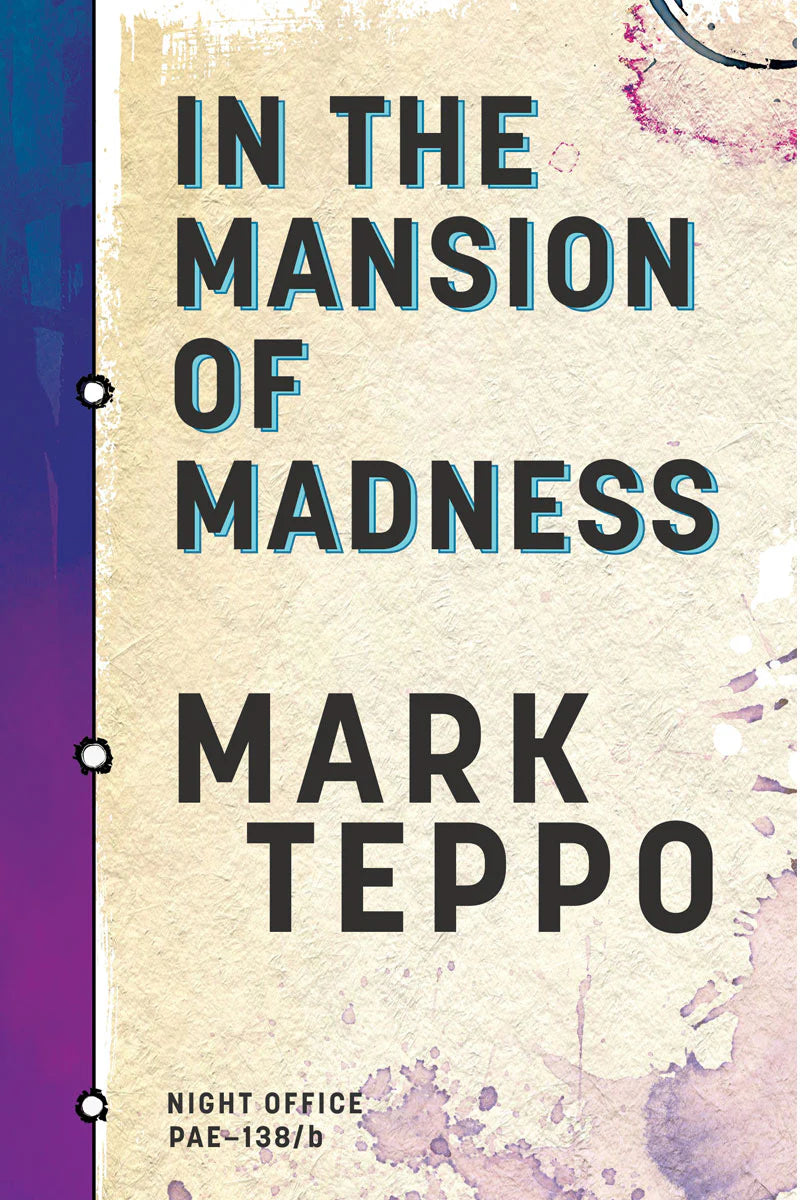 In the Mansion of Madness [Teppo, Mark]