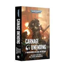 Carnage Unending Anthology [various]