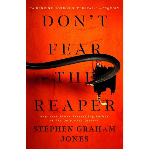 Don't Fear the Reaper (The Indian Lake Trilogy, 2) [Jones, Stephen Graham]