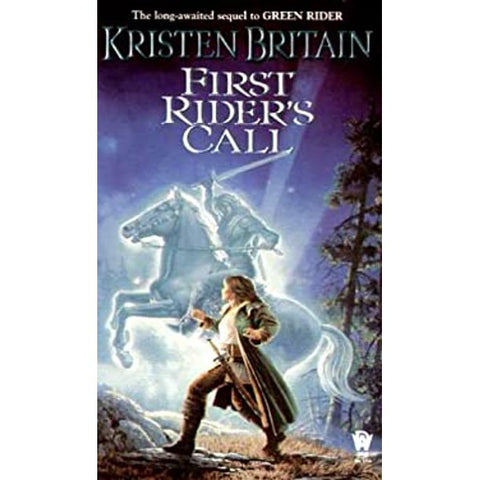 First Rider's Call (Green Rider, 2) [Britain, Kristen]