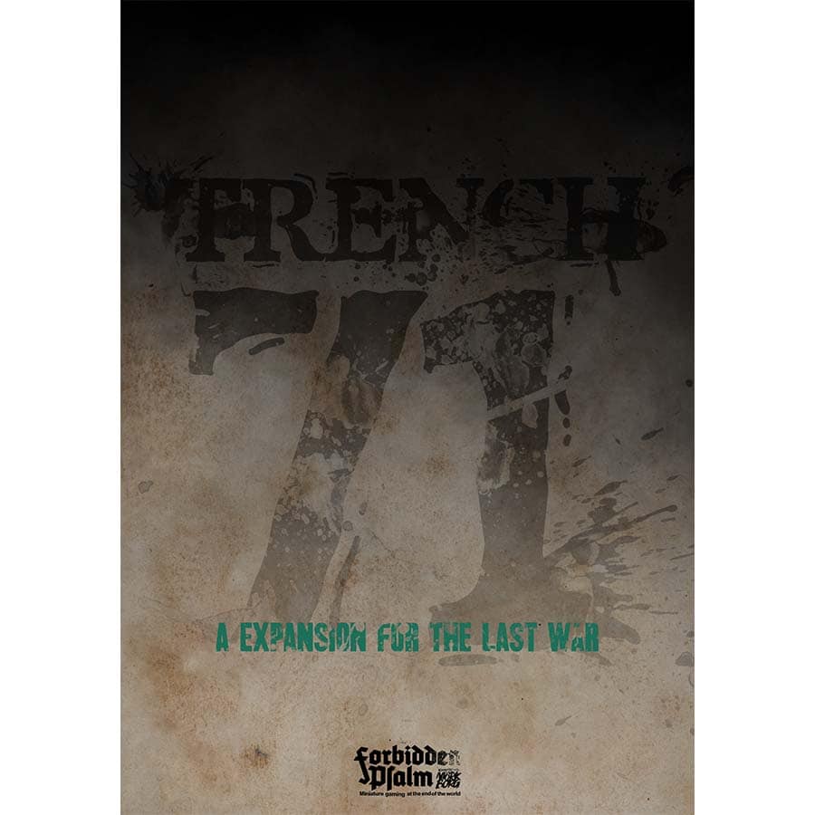 SALE - THE LAST WAR: TRENCH 71