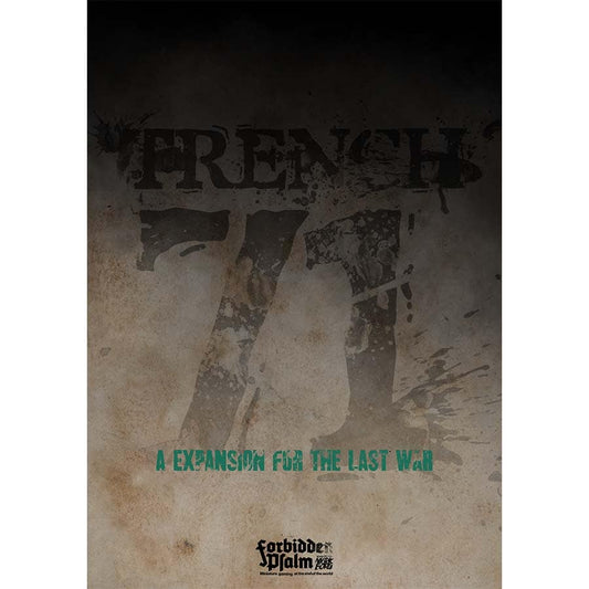 THE LAST WAR: TRENCH 71