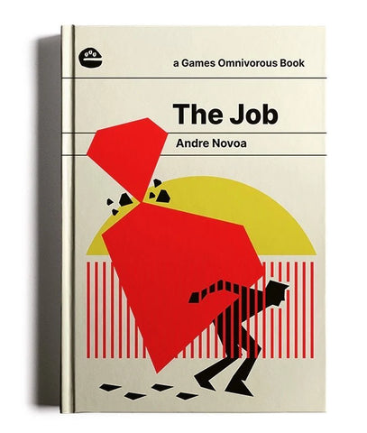 The Job: A Games Omnivorous Book