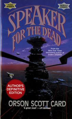 Speaker for the Dead (Ender Series, 2) [Card, Orson Scott]