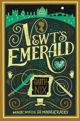 Newt's Emerald [Nix, Garth]