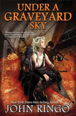 Under a Graveyard Sky ( Black Tide Rising #1 ) [Ringo, John]
