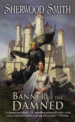 Banner of the Damned [Smith, Sherwood]