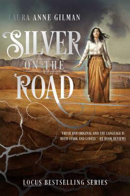 Silver on the Road (Paperback) [Gilman, Laura Anne]
